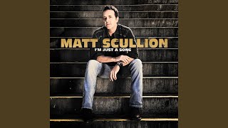 Video thumbnail of "Matt Scullion - Too Drunk to Truck"