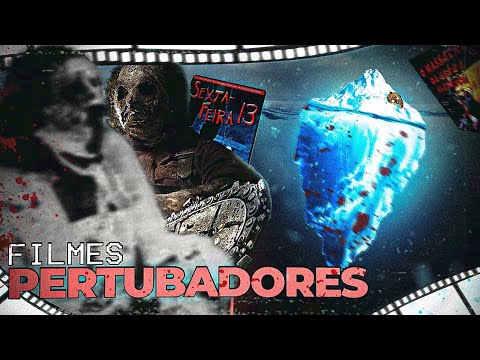 ICEBERG DE FILMES PERTURBADORES!