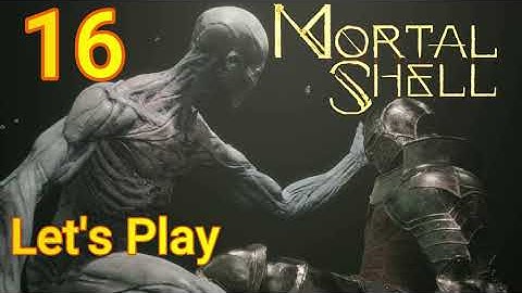 Mortal Shell (MS) Gameplay - Let’s Play Part 16 Shrine of Ash -Sanctum of Flame Imrod Inflamed Gland