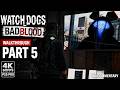 watch dogs bad blood Walkthrough part 5 [4K 60FPS ps5 pro] - No Commentary