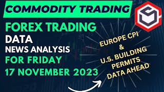 Forex Trading Data for Today Friday 17 November 2023