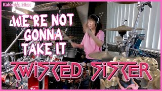 Twisted Sister - We're Not Gonna Take It || Drum cover by KALONICA NICX