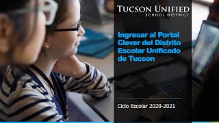TUSD Estudiantes: Ingresar al Portal Clever