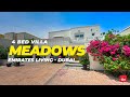 Stunning 4 Bed Villa in Meadows, Emirates Living - Dubai