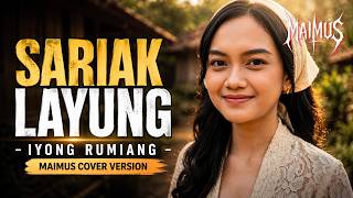 SARIAK LAYUNG - Iyong Rumiang | Cover by MAIMUS I Lagu Sunda tahun 80'an