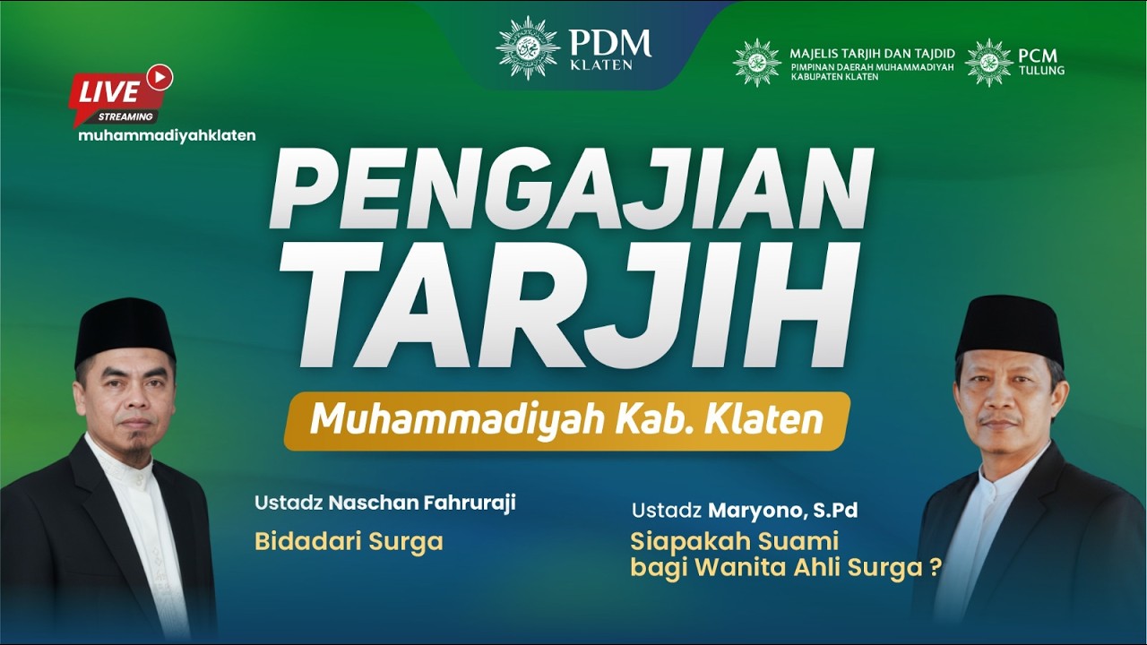 [LIVE] PENGAJIAN TARJIH MUHAMMADIYAH KLATEN | PCM TULUNG