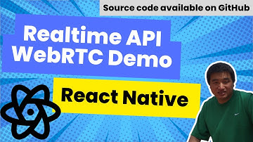 Demo OpenAI Real-time API with WebRTC | React Native Demo