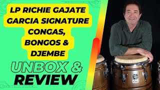 LP Richie Gajate Garcia Signature Congas, Bongos & Djembe Unboxing | Latin Percussion | LP | Unbox