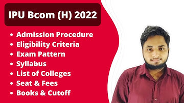 IPU Bcom Hons Admission 2022| IP University Admission 2022| Eligibility, Seat, Fees, Cutoff, Books