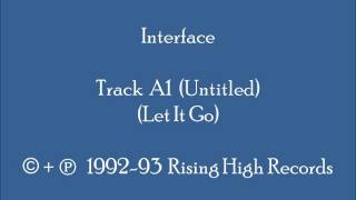 Interface - Track A1 (Let It Go)