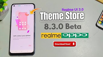 Realme UI 3.0 Theme Store 8.3.0 For Realme & Oppo Devices | Realme Latest Theme Store | Atul Tech