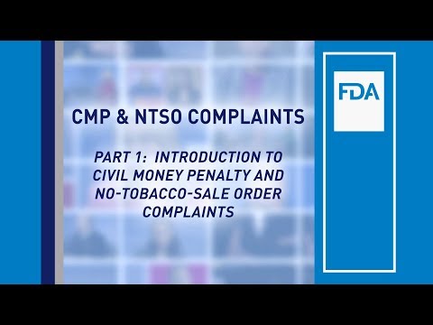 Part 1 – Introduction to Civil Money Penalty and No-Tobacco-Sale Order Complaints