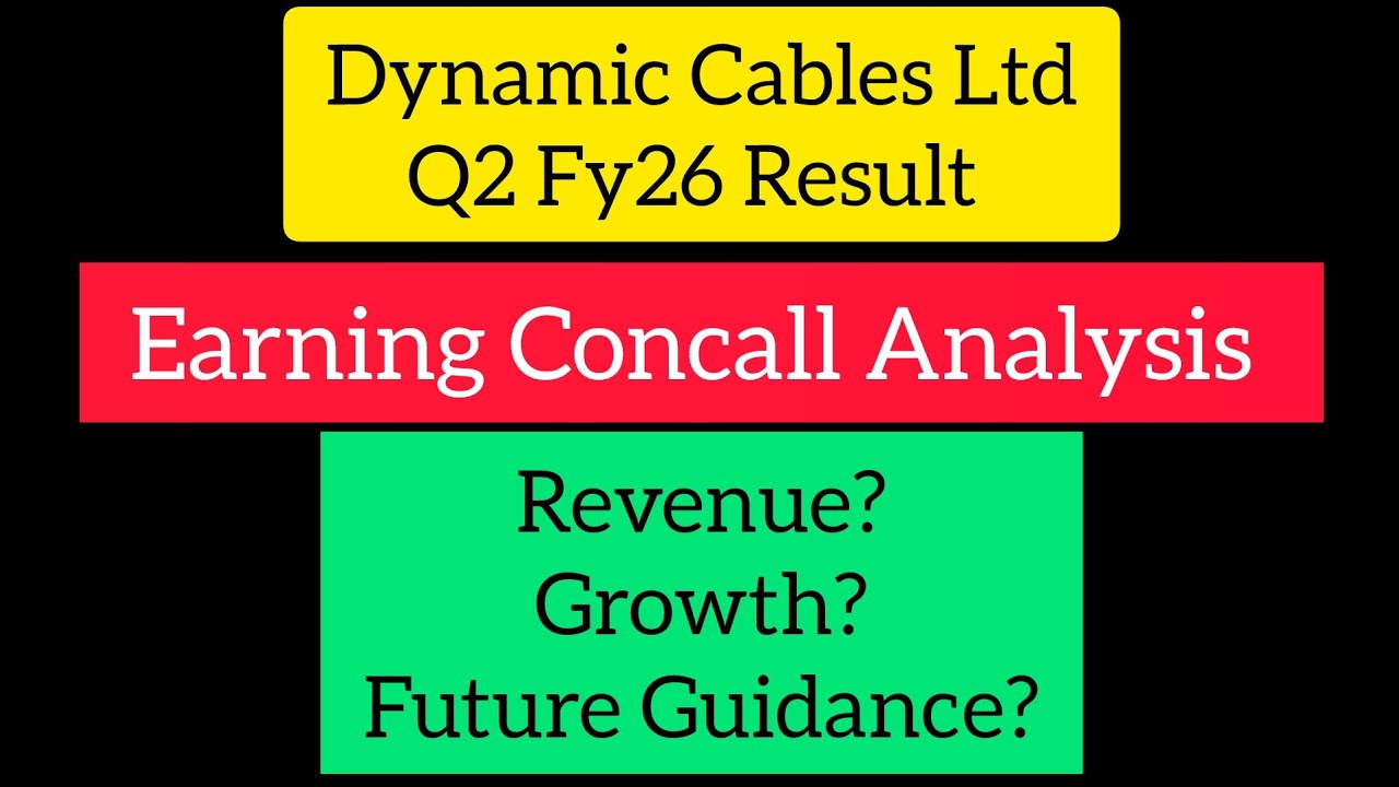 Dynamic Cables Ltd: Q2 Fy26 Earning Concall Detailed Analysis