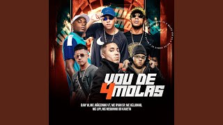 Download Lagu Vou de 4 Molas (feat. MC Ryan SP, Mc Kelvinho & Mc Lipi) Download Lagu Vou de 4 Molas (feat. MC Ryan SP, Mc Kelvinho & Mc Lipi)