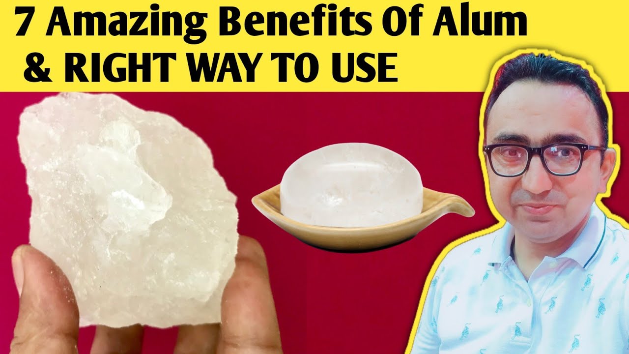 7 Amazing Benefits Of ALUM You Need To Know | Benefits Of Healing Stone ...