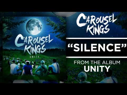 Carousel Kings - Silence