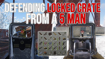Defending a LOCKED CRATE at Dome from a 5 man... RUST