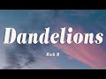 Ruth B. - Dandelions (Lyrics)