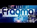 Capture de la vidéo The Best Of Fragma // 100% Vinyl // 1999-2008 // Mixed By Dj Goro