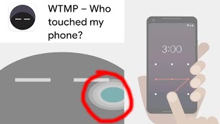 Who touched my phone? | No one can touch your mobile phone screenshot 2