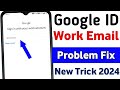 Work email id kaise banaye  work email 2024  101 solution  work email kya hota hai