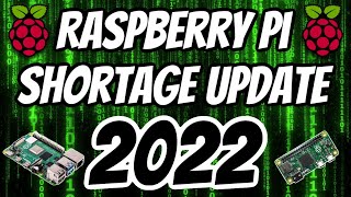 Raspberry Pi Update 2022 | What To Expect | Raspberry Pi Shortage | RetroPie Guy