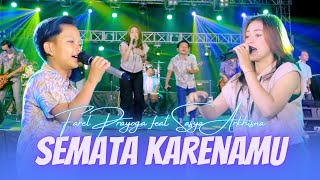 Sasya Arkhisna ft Farel Prayoga - Semata Karenamu (Official Music Video ANEKA SAFARI)