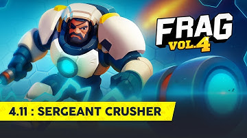 Sergeant Crusher | FRAG Pro Shooter Teaser 🪖