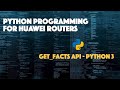 Retrieve Router Facts Info using Python Napalm