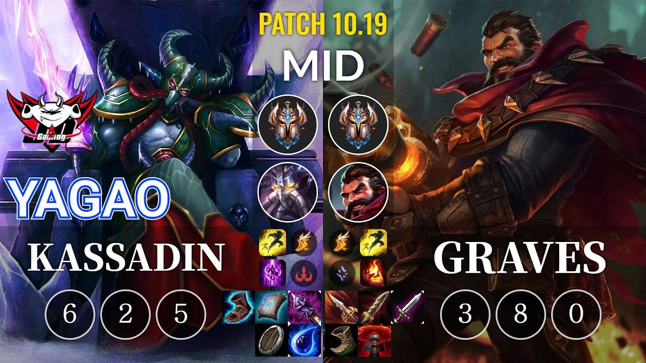 JDG Yagao Kassadin vs Graves Mid - KR Patch 10.19