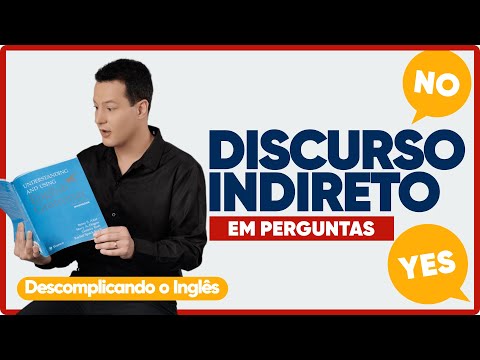Discurso Indireto em Perguntas - Inglês Para Iniciantes #26