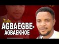 Omoruyi Egharevba - Agbaegbe Agbaekhoe [Latest Benin Music] 2024