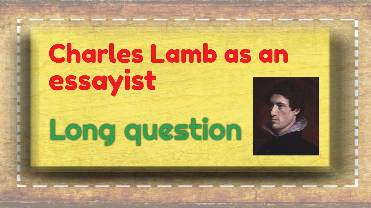 charles lamb as an essayist