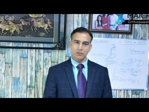 Lifestyle, Vitamins and  Osteoporosis : Dr Ashwani Maichand