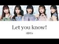 i☆Ris / 「Let you know!」-Color Coded Lyrics(KAN / ENG)-