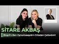 Sitare Akbaş: 'Birgül’ü Oynamasaydım Çok Sıkılırdım!' 🎬