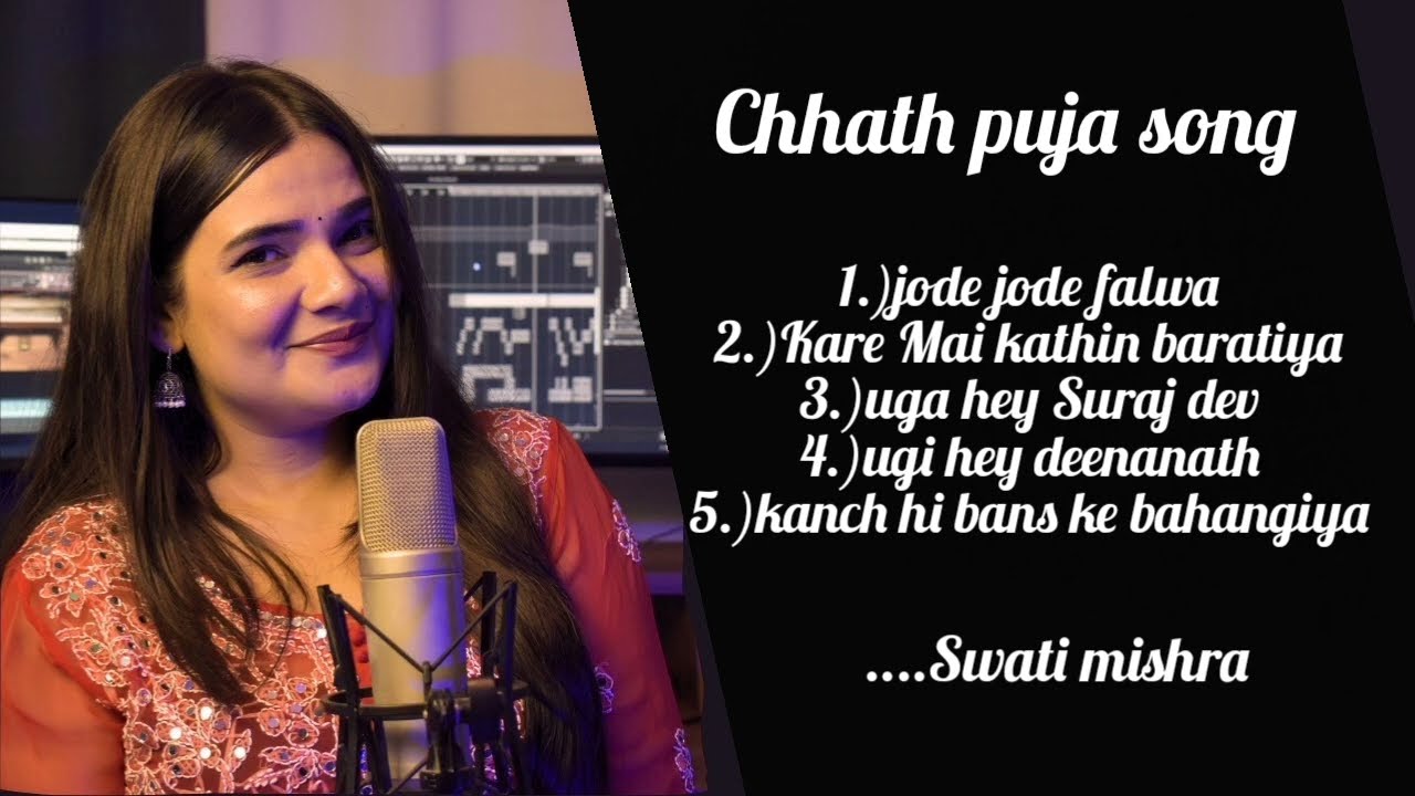 Non stop chhath puja hit songs  Swati Mishra   chhath