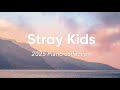 Stray Kids 2025 Songs Piano Collection Soft Piano Playlist To Study Work And Fall Asleep