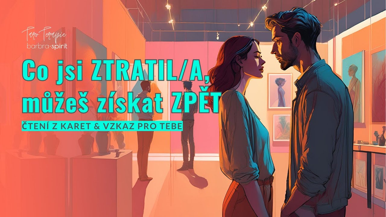 Co jsi ZTRATIL/A, můžeš získat ZPĚT ♥ #taroterapiebarbraspirit #barbraspirit #tarot