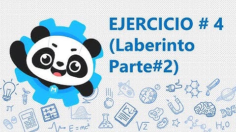 EJERCICIO # 4 (Laberinto Parte#2)
