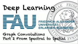 Deep Learning: Graph Deep Learning - Part 2