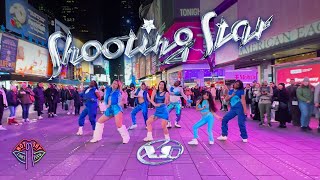 [DANCE IN PUBLIC NYC TIMES SQUARE] XG - SHOOTING STAR Dance Cover by Not Shy Dance Crew