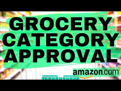 how-to-get-ungated-in-grocery-on-amazon---2-step-process-for-2019!