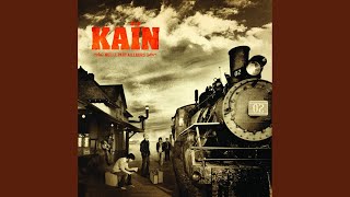 Video thumbnail of "Kaïn - Comme dans l'temps"