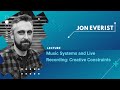 Music systems and live recording creative constraints  jon everist  gmf 2022