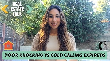Door Knocking vs Cold Calling Expired Listings