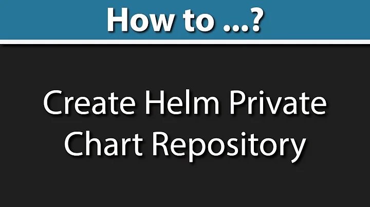 HELM 3 S3 PLUGIN: How to Create Helm Private Chart Repository (helm package & helm push chart)