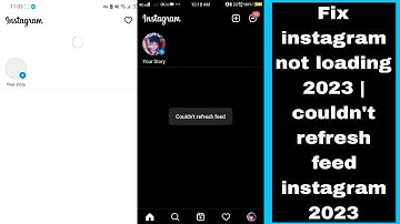 Fix instagram not loading 2023 | couldn