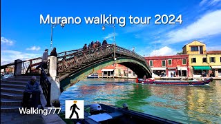 Murano walking tour 2024 [4k/60fps][Subtitles]