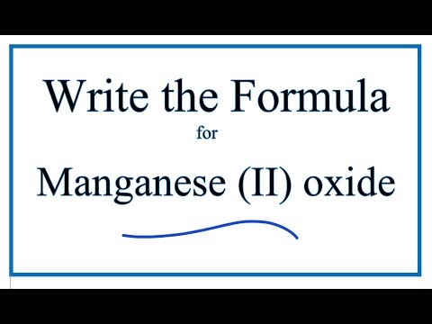 Video: Formula per l'ossido di manganese?